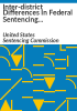Inter-district_differences_in_federal_sentencing_practices