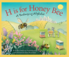H_is_for_Honey_Bee__A_Beekeeping_Alphabet