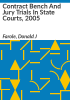 Contract_bench_and_jury_trials_in_state_courts__2005