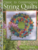 Classic_to_Contemporary_String_Quilts
