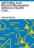 Jeff_Miller_and_Richard_Blumenthal_Veterans_Health_Care_and_Benefits_Improvement_Act_of_2016
