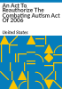 An_Act_to_Reauthorize_the_Combating_Autism_Act_of_2006