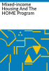 Mixed-income_housing_and_the_HOME_program