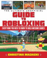 The_ultimate_unofficial_guide_to_Robloxing