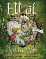 Elliot and the goblin war