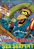 Mystery_Science_Theater_3000__Viking_Women_Vs__The_Sea_Serpent
