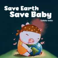 Save_Earth_Save_Baby