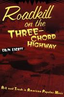 Roadkill_on_the_three-chord_highway