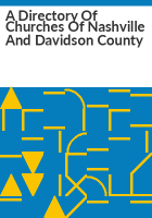 A_directory_of_churches_of_Nashville_and_Davidson_County