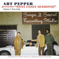 Art_Pepper_Presents__West_Coast_Sessions___Volume_2__feat__Pete_Jolly_
