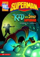 The_kid_who_saved_Superman