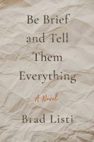 Be_brief_and_tell_them_everything