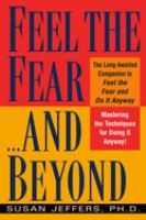 Feel_the_fear--and_beyond
