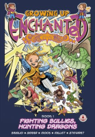 Growing_Up_Enchanted__Fighting_Bullies__Hunting_Dragons__Special_Edition