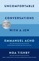 Uncomfortable_conversations_with_a_Jew___Emmanual_Acho__Noa_Tishby