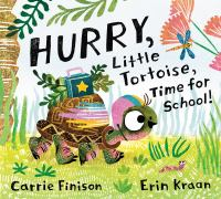 Hurry__Little_Tortoise__time_for_school_