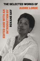 The_selected_works_of_Audre_Lorde