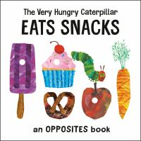 The_very_hungry_caterpillar_eats_snacks