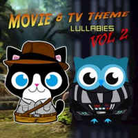 Movie___TV_Theme_Lullabies__Vol__2