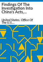 Findings_of_the_investigation_into_China_s_acts__policies_and_practices_related_to_technology_transfer__intellectual_property__and_innovation_under_section_301_of_the_Trade_Act_of_1974