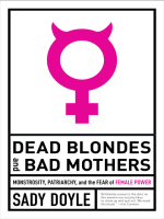 Dead_Blondes_and_Bad_Mothers