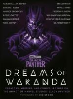 Dreams of Wakanda