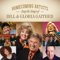 Homecoming_Artists_Sing_The_Songs_Of_Bill___Gloria_Gaither