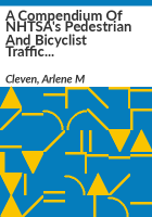 A_compendium_of_NHTSA_s_pedestrian_and_bicyclist_traffic_safety_research_projects__1969-2007