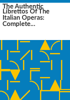 The_authentic_librettos_of_the_Italian_operas