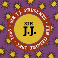 Sir_J_J__Presents_Fun_Galore_1967_-_1968