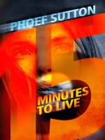 Fifteen_Minutes_to_Live