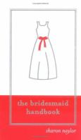 The_bridesmaid_handbook