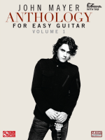 John_Mayer_Anthology_for_Easy_Guitar--Volume_1__Songbook_