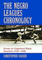 The_Negro_Leagues_chronology