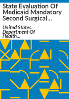 State_evaluation_of_Medicaid_mandatory_second_surgical_opinion_programs