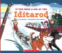 If_you_were_a_kid_at_the_Iditarod