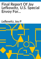 Final_report_of_Jay_Lefkowitz__U_S__Special_Envoy_for_Human_Rights_in_North_Korea