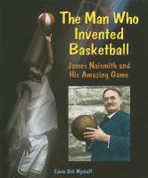 The_man_who_invented_basketball