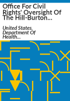 Office_for_Civil_Rights__oversight_of_the_Hill-Burton_program