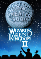 Mystery_Science_Theater_3000__Wizards_of_the_Lost_Kingdom_II