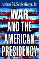 War_and_the_American_presidency