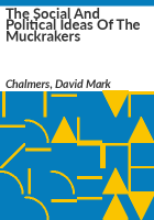 The_social_and_political_ideas_of_the_muckrakers