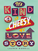 It_s_kind_of_a_cheesy_love_story