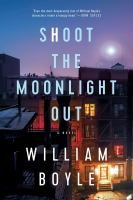 Shoot_the_moonlight_out