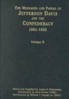 The_messages_and_papers_of_Jefferson_Davis_and_the_Confederacy