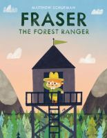 Fraser_the_forest_ranger