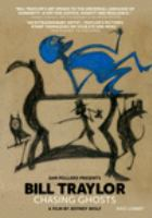 Bill_Traylor_Chasing_Ghosts