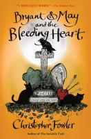 Bryant___May_and_the_bleeding_heart