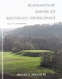 Remnants_of_America_s_Southeast_Aboriginals