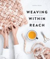 Weaving_within_reach